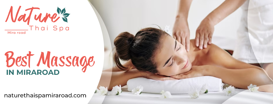  Best massage in Miraroad