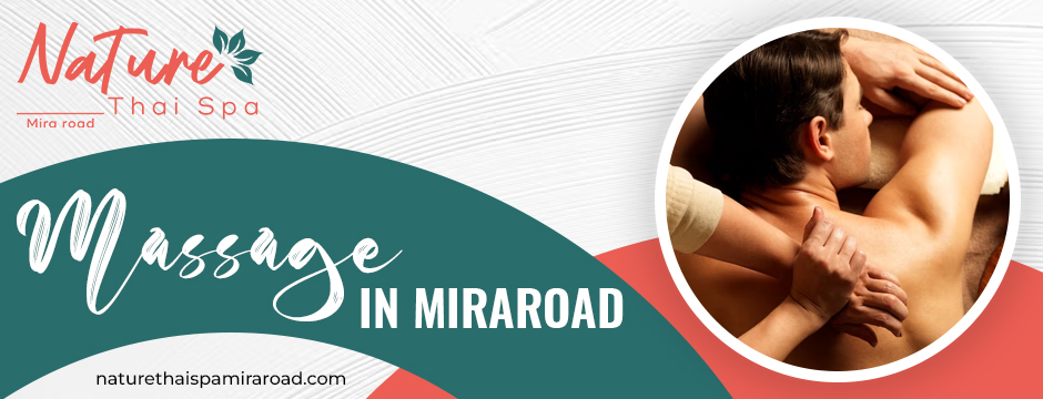Massage in Miraroad